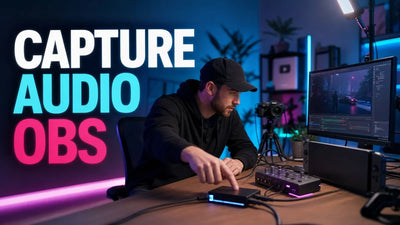 How to Get Capture Card Audio on OBS (Step-by-Step)