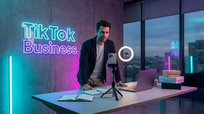 How to Use TikTok for Business: A Complete Step-by-Step Guide