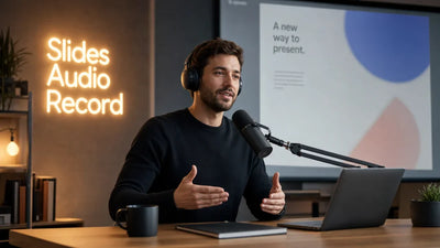 How to Record a Google Slides Presentation with Audio (3 Methods That Actually Work)