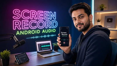 How to Record Screen and Audio on Android (Built-In Method + Best Apps)