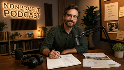 How to Start a Nonprofit Podcast: A Step-by-Step Guide
